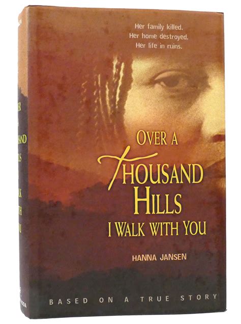 Read Online Over A Thousand Hills I Walk With You By Hanna Jansen