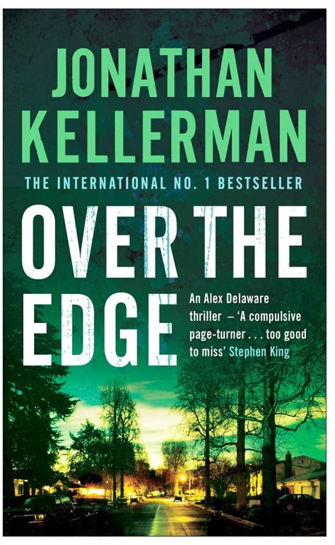 Read Over The Edge Alex Delaware 3 By Jonathan Kellerman