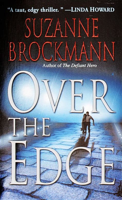 Read Online Over The Edge Troubleshooters 3 By Suzanne Brockmann