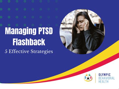 Overcoming PTSD Flashbacks: Strategies and Treatment