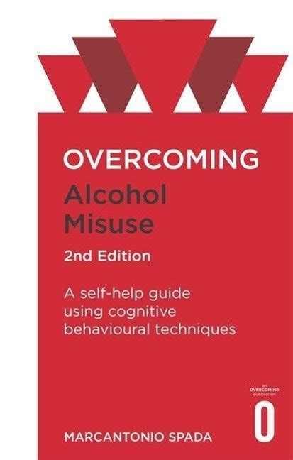 Overcoming alcohol misuse a selfhelp guide using cognitive behavioural techniques. - Linux for beginners step by step user manual to learning the basics of linux operating system today ubuntu.