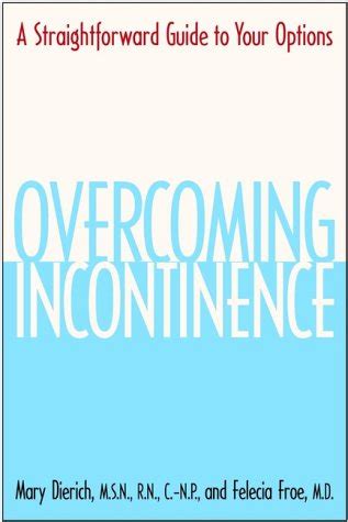 Overcoming incontinence a straightforward guide to your options. - Ran online quest guide to prison.