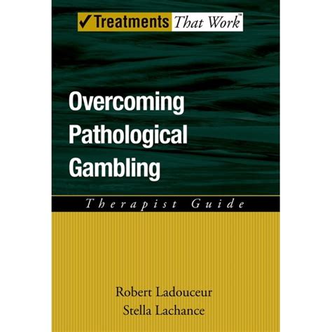 Overcoming pathological gambling therapist guide treatments that work. - Das gesetzliche veräusserungsverbot(1. 3[paragraph symbol]2[paragraph symbol ....