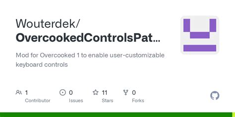 Overcooked change controls.  Mod for Overcooked 1 to enable user-customizable keyboard cont...