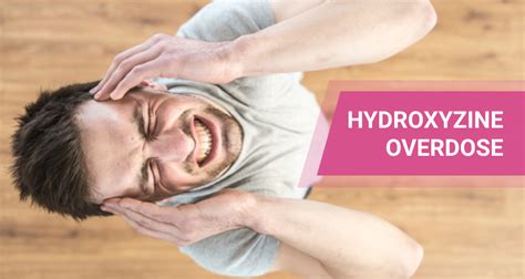 Overdose hydroxyzine. Yes, it is possible to overdose on hydroxyzine. An overdose of hydroxyzine can lead to symptoms such as drowsiness, dizziness, blurred vision, dry mouth, ... 