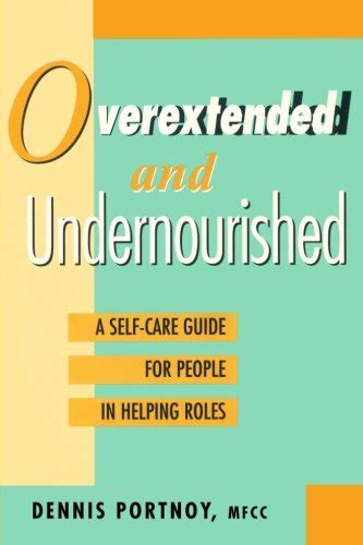 Overextended and undernourished a self care guide for people in helping roles. - Chilton book company repair manual hyundai excel sonata 1986 90.