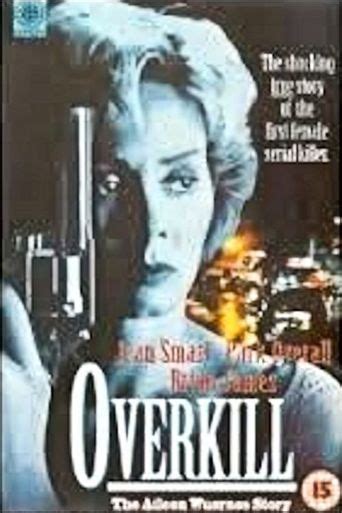 Overkill: The Aileen Wuornos Story (1992) Stream and Watch Online