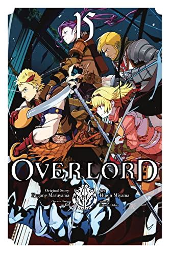 Overlord volume 15 english release date. Overlord, Vol. 15 (light novel): The Half-Elf Demigod Part I Kindle Edition by Kugane Maruyama (Author), Andrew Cunningham (Translator) Format: Kindle Edition 4.5 4.5 out of 5 stars 689 ratings 
