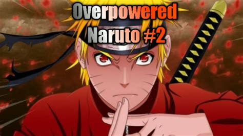 Overpowered Naruto