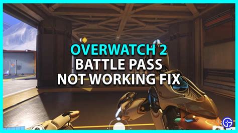 Overwatch 2 Battle Pass Not Working error How to fix possible reasons and more