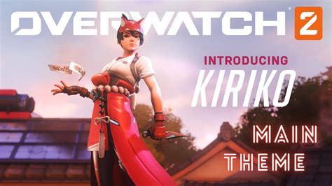 Overwatch 2 Kiriko Main Theme Song: "BOW" by MFS