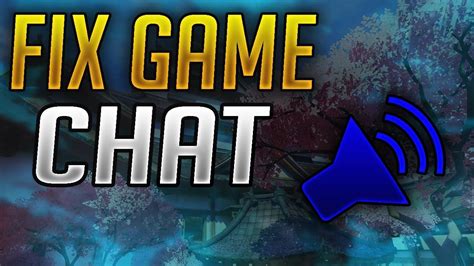 Overwatch How To Fix Game Chat Problems YouTube