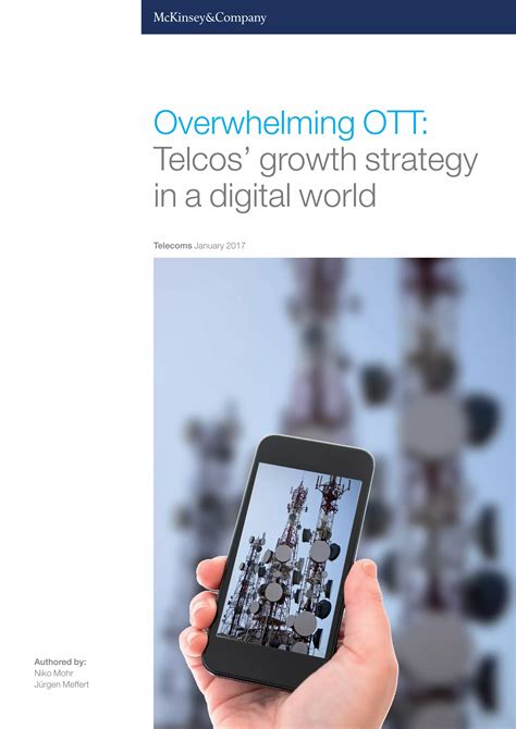 Overwhelming OTT: Telcos’ growth strategy in a digital …