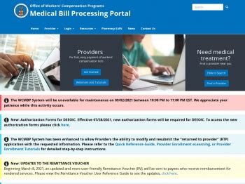 Owcp medical bill processing portal. OWCP will host Virtual Help Session on Friday July 7, 2023, from 5:00 - 6:00 pm ET. Providers will have an opportunity to ask general questions regarding the medical bill processing system including enrollment, authorizations, billing, and web portal features. 