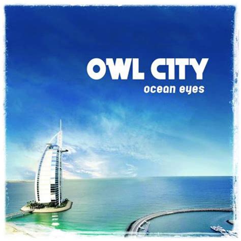 Owl City Ocean Eyes