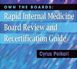 Own the boards rapid internal medicine board review and recertification guide. - Planifique su aventura perdiéndose mini guías.