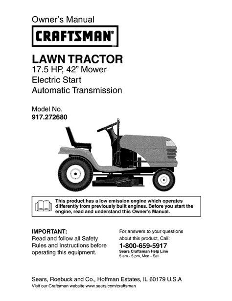 Owner's manual for craftsman riding mower. Owner's Manual CRAFTSMAN" 16.5 HP ELECTRIC START 42" MOWER AUTOMATIC LAWN TRACTOR Model No. 917.271121 • Safety • Assembly • Operation • Maintenance … 
