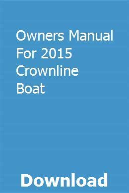 Owners manual for 2015 crownline boat. - Rsvp respect self value people middle school student lesson and activity guide.