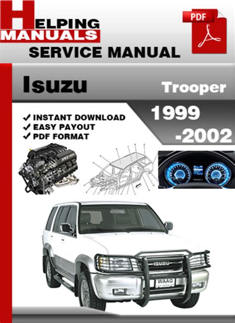 Owners manual for 99 isuzu trooper. - Manual de reparacion y mantenimiento automotriz.