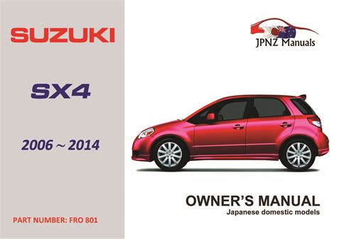 Owners manual for suzuki sx4 awd. - The rov manual a user guide for observation class remotely operated vehicles.