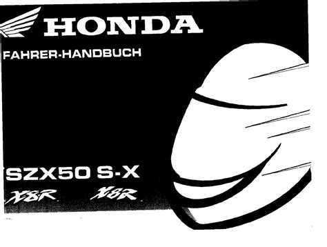 Owners manual honda szx 50 s. - Le directoire du de partement du jura, aux e lecteurs du ressort.