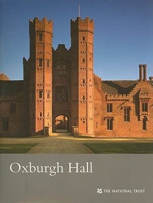 Oxburgh hall norfolk national trust guidebooks. - An introduction to modern astrophysics carroll solutions manual.