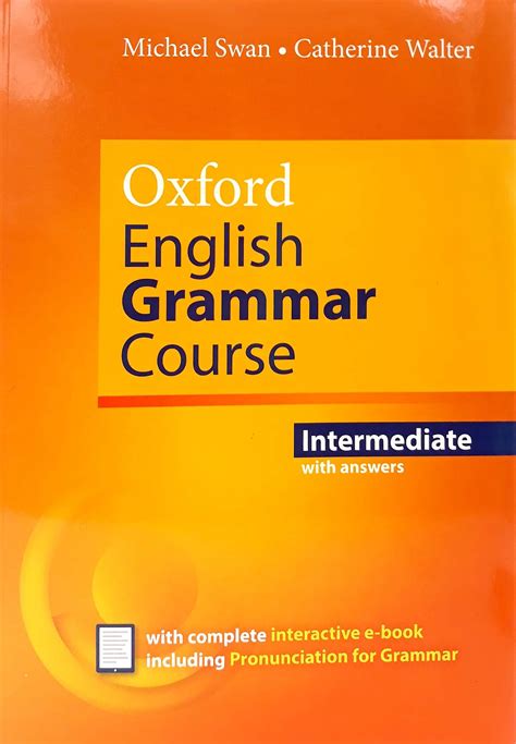 Oxford English Grammar Course Intermediate With Ke