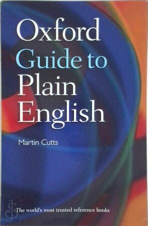 Oxford guide to plain english by martin cutts sep 15 2009. - Manual de mysql en espanol gratis.