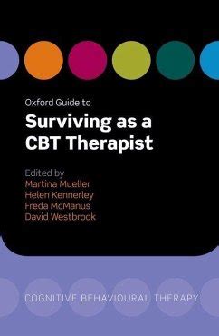 Oxford guide to surviving as a cbt therapist by martina mueller. - 19955 npr w4 gas repair shop manual original.