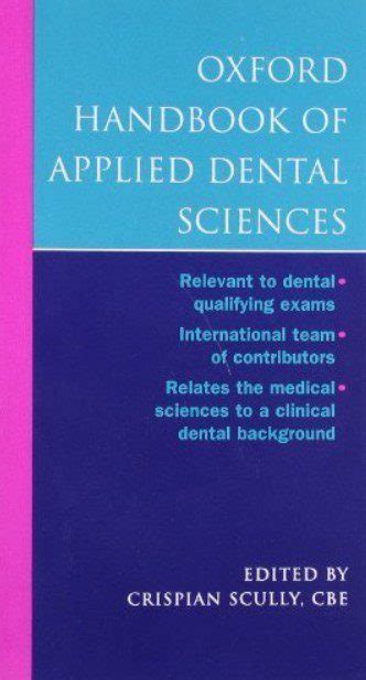 Oxford handbook of applied dental sciences. - La vision du grand canal royal des deux mers..