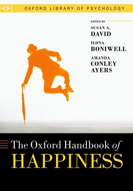 Oxford handbook of happiness oxford library of psychology by susan david 2013 03 01. - New practical chinese reader 6 textbook.