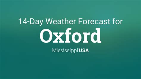 Be prepared with the most accurate 10-day forecast for Oxford, MS with highs, lows, chance of precipitation from The Weather Channel and Weather.com. 