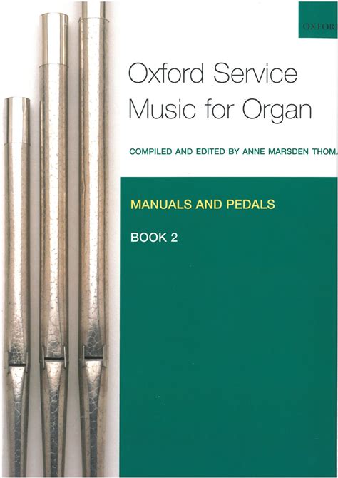 Oxford service music for organ manuals and pedals book 2. - The oxford handbook of cognitive neuroscience by oxford university press.