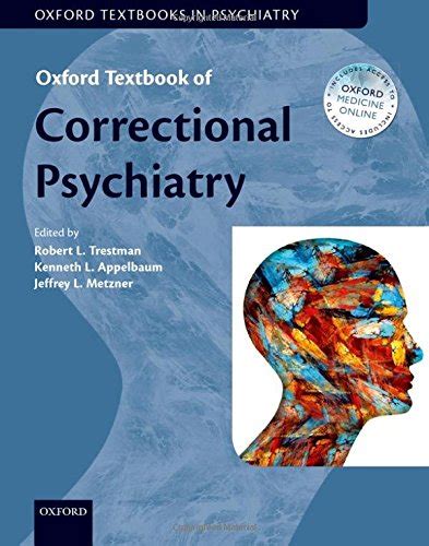 Oxford textbook of correctional psychiatry oxford textbooks in psychiatry. - Idea de un príncipe político cristiano representada en cien empresas.