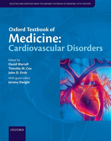 Oxford textbook of medicine cardiovascular disorders. - Contribución a la bibliografia de eduardo blanco, 1838-1912..