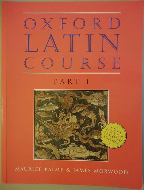 Read Online Oxford Latin Course Part I By Maurice Balme