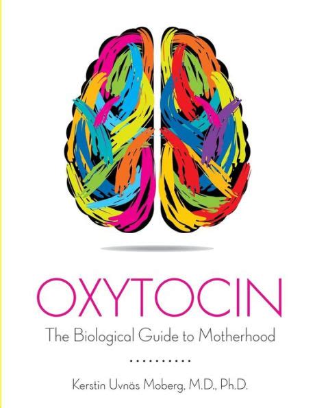 Oxytocin the biological guide to motherhood by moberg kerstin uvnas 2015 paperback. - The clarinet and clarinet playing dover books on music.