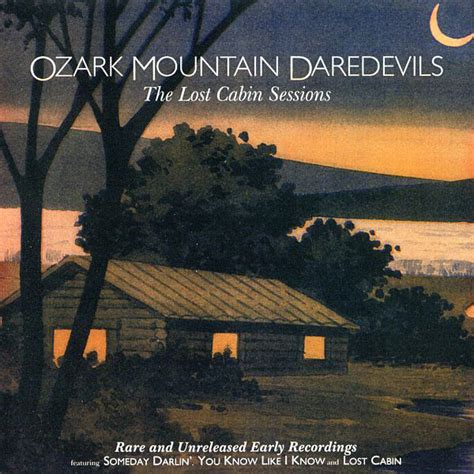 Ozark Mountain Daredevils - Lost Cabin Sessions - Amazon.com Music