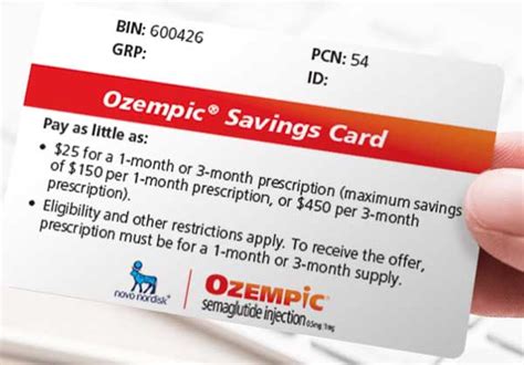 Ozempic savings card without insurance. Ozempic Savings Card. Novo Nordisk offers a Savings Card that lets eligible customers get Ozempic for $25 a month. You have to be covered by a qualifying health insurance program to be eligible. Your actual cost depends on your drug copay. The following maximum savings limits apply: $150 per 1-month supply. 