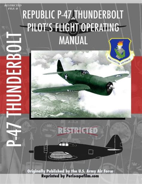 P 47 thunderbolt pilots flight operating manual by periscope film com. - Fraud examination 3rd edition solutions manual.