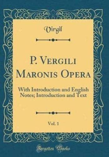 P Vergili Maronis Opera Notes