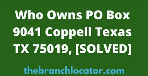 P.o. box 9041 coppell tx 75019. Things To Know About P.o. box 9041 coppell tx 75019. 