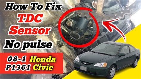 Honda civic 2001 p1361 tdc sensor installed o