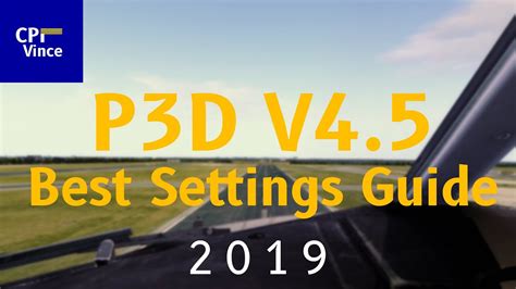 P3d v4 5 tweaks. 5 - Performance Optimisation & FPS rate by JorgenSA &raquo; Sat Jul 24, 2021...