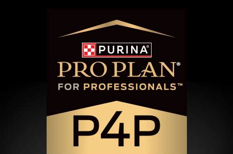 P4p purina. P4P offers professional pricing and home delivery for Purina® Pro Plan® Veterinary Diets®, Purina® Pro Plan® Veterinary Supplements®, and select Purina® Pro Plan® formulas. Is the program restricted to certain veterinary professionals? All current staff members of your veterinary clinic are encouraged to participate in the P4P program. 