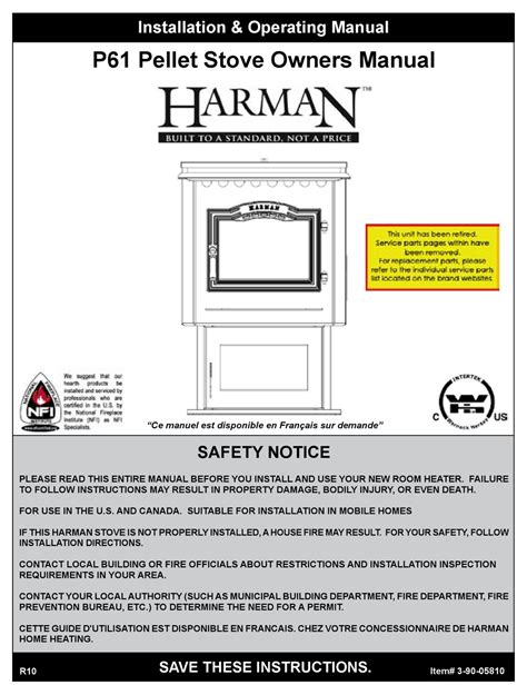 P61 harman pellet stove manual. 1 Harman® • P-Series Installation Manual_R4 • 2018 - ___ • 04/21 8390-044I Installation Manual Installation and Appliance Setup ... P43-C, P61-C & P68-C Freestanding Pellet Stove NOTICE: SAVE THESE INSTRUCTIONS To obtain a French translation of this manual, please contact your dealer or visit www.harmanstoves.com Pour obtenir une ... 