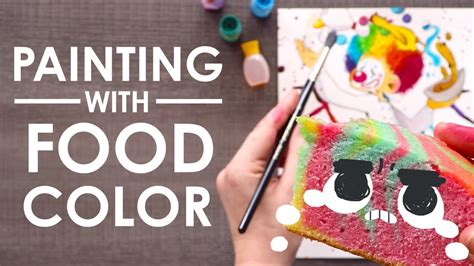 PAINTING with FOOD COLOR - Delicious... but is it POSSIBLE?!