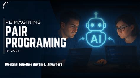 Pair Programming with AI (2025) - Logiciel - coolestguyplanet.net