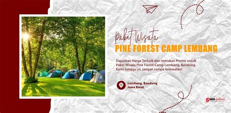Paket Wisata Pine Forest Camp Lembang - Nata … - raincitystudios.com