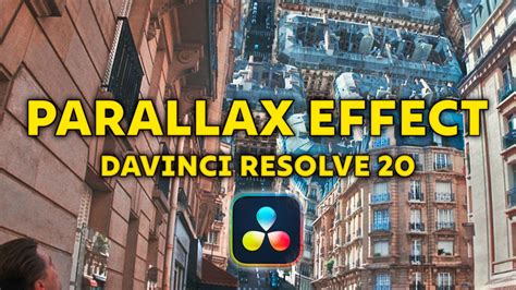 Parallax Effect Davinci Resolve - muktibox.com
